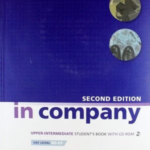 In Company Upper Intermediate. (2nd Edition)  Student Book + CD-ROM, Cef liver В2-С1