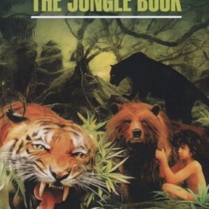 The Jungle Book = Книга джунглей: книга для чтения на английском языке