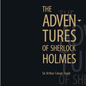 The Adventures of Sherlock Holmes. Приключения Шерлока Холмса: книга для чтения на английском языке