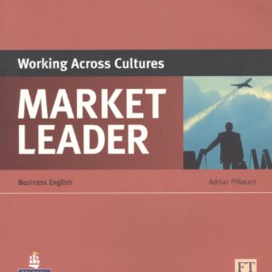 Market Leader. Working Across Cultures. Business English