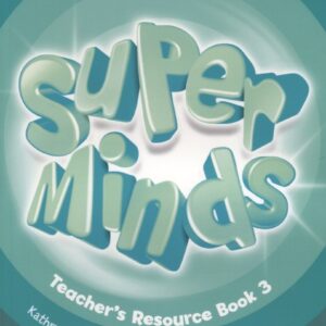 Super Minds. Teacher's Resourse Book 3 (+CD)