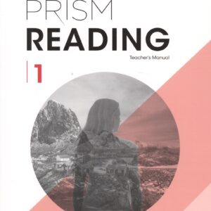 Prism Reading. Level 1. Teacher's Manual