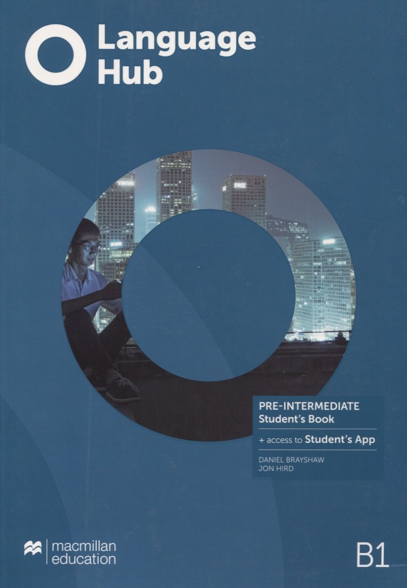 Language Hub B1. Pre-Intermediate. Student's Book (+access to Student's App)