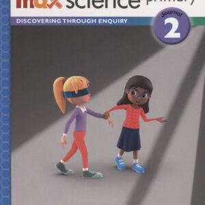 Max Science primary. Discovering through Enquiry. Journal 2