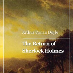 The Return of Sherlock Holmes