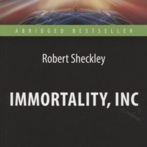 Immortality, Inc / Корпорация "Бессмертие". Книга для чтения на английском языке