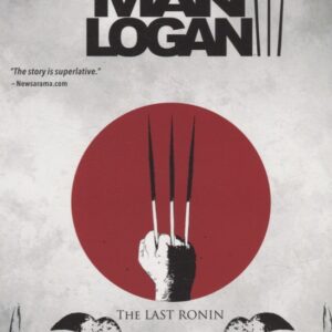 Wolverine: Old Man Logan Vol. 3: The Last Ronin