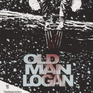 Wolverine: Old Man Logan Vol. 2: Bordertown