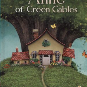 Anne of Green Gables: (на англ., яз.)