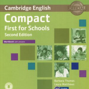Compact First for Schools: Workbook with Answers