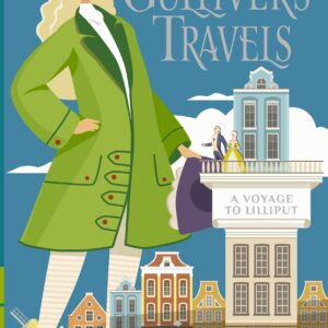 Gulliver`s Travels. A Voyage to Lilliput. A2