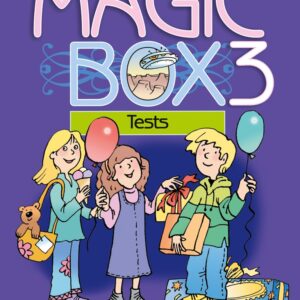 Magic Box 3. Tests / Волшебная шкатулка. Английский язык. 3 класс: тесты