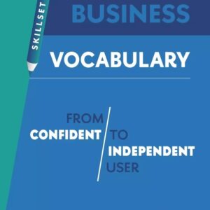 Английский язык. SCT «Лингвотест»: практикум. Лексика для деловой коммуникации (от порогового к свободному уровню владения языком). Учебное пособие