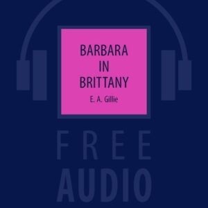 Barbara in Brittany. Барбара в Бретани: книга для чтения на английском языке
