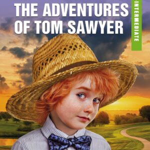 Приключения Тома Сойера. Pre-Intermediate