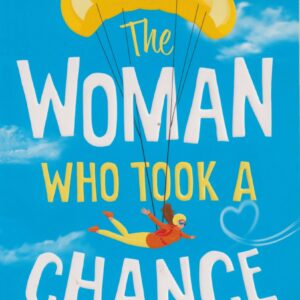 The Woman Who Took a Chance