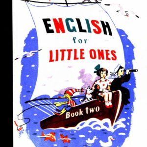 English for Children by Valentina Skulte – Part 2: Build Confidence in Speaking & Reading (20 Lessons + Audio)  (Intermediate Beginner Level)