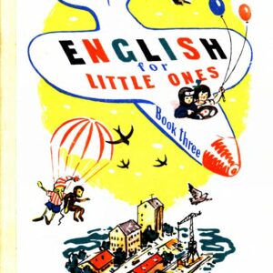 English for Children by Valentina Skulte – Part 3: Advanced Conversations & Storytelling (23 Lessons + Audio) Intermediate Upper Level