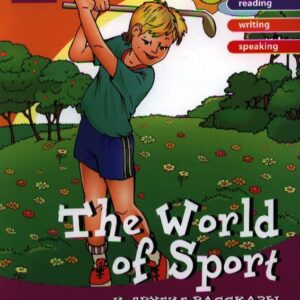 The Word of Sport и другие рассказы для чтения и обсуждения