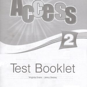 Access 2. Test Booklet. Сборник тестовых заданий и упражнений