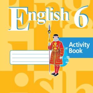 Английский язык. 6 класс. Рабочая тетрадь. Учебное пособие. ФГОС 2021